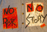 No Risk No Story front detail
